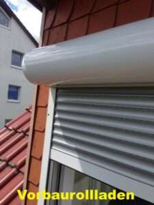 Vorbaurollladen